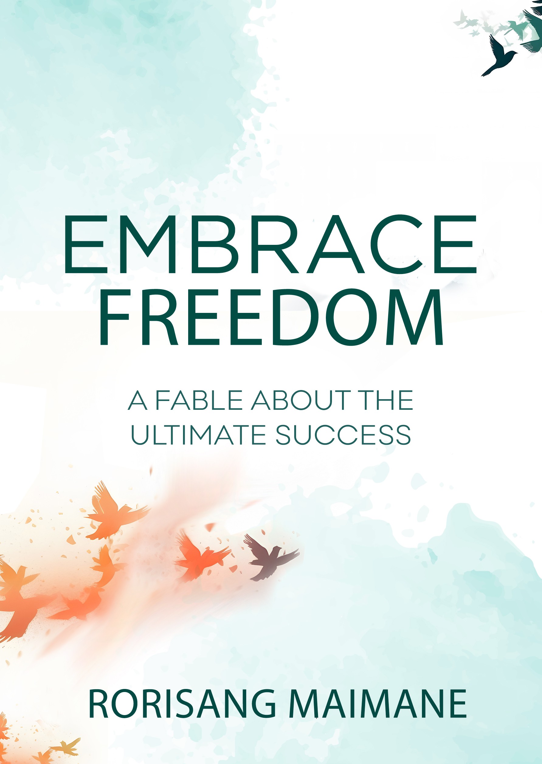 Embrace Freedom